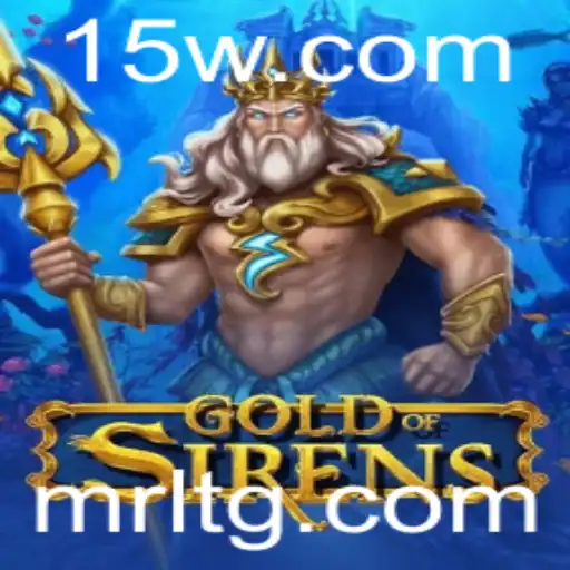 Descubra as Aventuras e Desafios de GoldofSirens