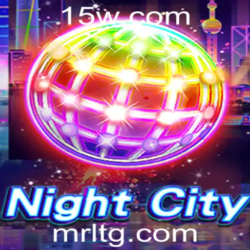NightCity: Explorando o Universo do Jogo Através de bet600